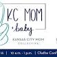 KC Mom + Baby, A Local Baby Fair by Kansas City event image