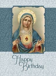 Greeting Card For Mother Mary Birthday Immaculate Heart Of Mary Happy Birthday Card Birthday Cards Happy Birthday Cards Happy Birthday