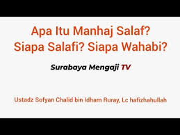 Kasihan kalau apa sedikit langsung mereka yang disalahkan. Apa Itu Manhaj Salaf Siapa Salafi Siapa Wahabi Youtube