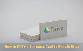 Creating business cards in google docs is simple. How To Make A Business Card In Google Drive