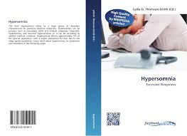 Because the cause of idiopathic hypersomnia isn't known, the treatment is aimed at easing symptoms. Hypersomnia 978 613 0 15191 1 6130151918 9786130151911