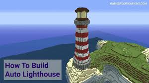Xbox 360 edition on the xbox 360, a gamefaqs message board topic titled anyone know of any sites that show building layouts . Best Lighthouse Minecraft Builds Game Specifications