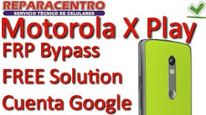 Moto x play frp reset Motorola X Play Xt1563 Frp Bypass 1000 Solution Cuenta Google Youtube