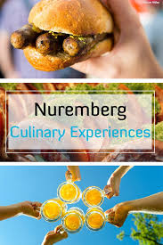 Experience A Culinary Adventure In Nuremberg And Taste The City S Beer Bratwurst Gingerbread And More Tastenuremberg N Kulinarisch Essen Und Trinken Essen