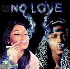 Music August Alsina Ft Nicki Minaj No Love Dirtysouthhiphop August Alsina Nicki Minaj Actress Christina
