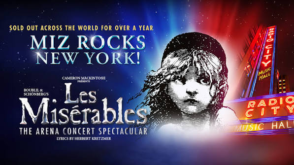 LES MISÉRABLES: THE ARENA CONCERT SPECTACULAR | Theatrical Performances |  Radio City Music Hall