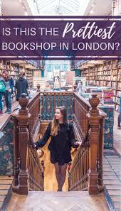 Daunt Books Is This The Prettiest Set Of Bookshops In London England A Quick Guide To Perusing The Shelves Of London Travel Visit London Travel Guide London
