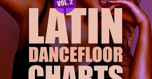 Various Artists Latin Dancefloor Charts Vol 2 Itunes