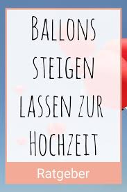 Alles Rund Um Das Thema Ballons Steigen Lassen Zur Hochzeit Foto Pincasso Shutterstock Ballone Steigen Lassen Ballons Hochzeit Hochzeit