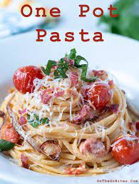 One Pot Pasta Quick Easy Meals On The Go Bites Recipe Quick Easy Meals One Pot Pasta Creamy Pasta Dishes