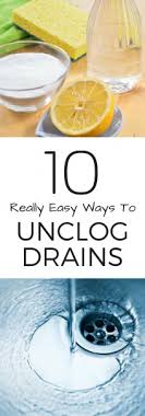 10 really easy ways to unclog drains