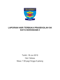 2 of 8 properties are available in batu berendam. Laporan Hari Terbuka Prasekolah Sk Batu Berendam 2