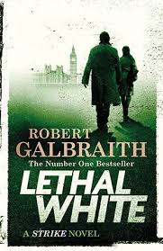 Strike Lethal White Uk Book Cover Robert Galbraith Books To Read Good Books
