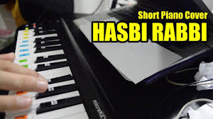 Hasbi Rabbi Short Piano Cover Youtube