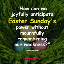 This sunday quotes collection will inspire you and fill you with positivity as you welcome a new week. Happy Easter Quotes 2021 Pixelsquote Net