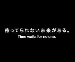 Quote Time And Japanese Image Japanese Quotes Quote Aesthetic Quotes