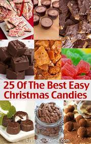 These festive sweets will get everyone in the holiday spirit. 25 Of The Best Easy Christmas Candies Recipes And Tips Easy Christmas Candy Recipes Christmas Candy Recipes Christmas Food