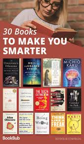 30 Nonfiction Books That Are Guaranteed To Make You Smarter Book Club Books Books To Read Good Books