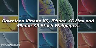 Download Iphone Xs Iphone Xs Max And Iphone Xr Stock Wallpapers