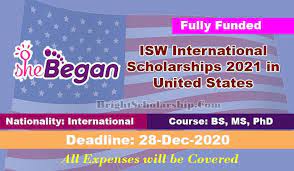 Isw International Scholarships 2021 In United States Fully Funded International Scholarships Scholarships United States