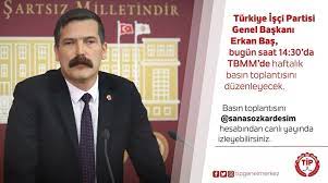 Türkiye i̇şçi partisi'nin (ti̇p) kuruluşunun 50. Tip Tbmm Sur Twitter Turkiye Isci Partisi Genel Baskani Erkan Bas In Bugun 5 Subat Saat 14 30 Da Tbmm Ana Bina Da Gerceklestirecegi Haftalik Basin Toplantisini Hesabimizdan Canli Yayin Ile Takip Edebilirsiniz Https T Co Jvfiesen75