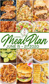 Weekly Meal Plan A Quick And Easy Recipe Made With Everyday Ingredients That Even The Pickiest Eaters Will En Meals For The Week Week Meal Plan Meal Planning