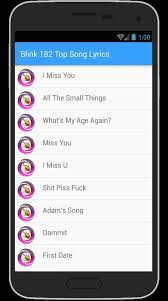 We can live like jack and sally if we want where you can always find me and we'll have. Blink 182 Top Song Lyrics Fur Android Apk Herunterladen