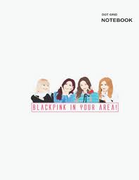 Finden sie hier traueranzeigen, todesanzeigen und beileidsbekundungen aus ihrer tageszeitung oder passende hilfe im trauerfall. Blackpink Quotes Notebook Large 8 5 X 11 Inches 110 Pages Dot Grid Hughes Rhonda 9798685035899 Amazon Com Books
