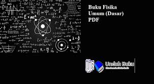 Untuk mendapatkan buku yang kita inginkan sangatlah mudah. Buku Fisika Umum Dasar Pdf