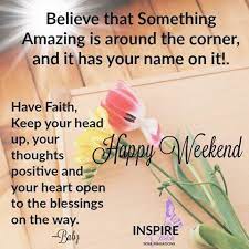 The Fandom Corner Positive Good Morning Quotes Happy Weekend Quotes Good Morning Quotes