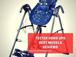 teeter hang ups reviews the 3 best models compared 2019