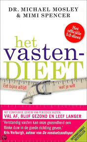 Bol Com Het Vastendieet Michael Mosley Mimi Spencer 9789035140066 Boeken Dieet Boeken Gezond