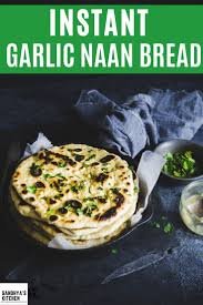 Garlic Naan Recipe No Yeast Easy Homemade Naan Bread Recipe Garlic Naan Recipe Naan Recipe Garlic Naan Recipe No Yeast