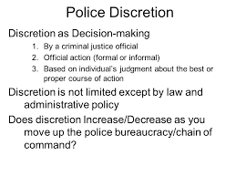 Police Discretion Discretion As Decision Making Ppt Video Online Download