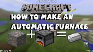 How To Build An Automatic Furnace In Mcpe 0 14 0 Hopper Tutorial Youtube