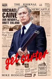 Get Carter Movies By Genre Alternative Movie Posters Get Carter