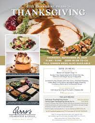 Check spelling or type a new query. Perry S Steakhouse Grille Thanksgiving Experience 2020