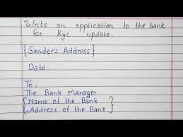 Write An Application To The Bank For Kyc Update Application Youtube
