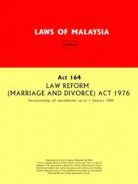 Section 12 of the principal act section 76 of the principal act, which confers power on the court to order the division of matrimonial assets when granting a divorce or judicial separation. Act 164 Law Reform Marriage And Divorce Act 1976 Xentral Methods Xentral Methods Sdn Bhd 978 967 0588 48 3 E Sentral Ebook Portal