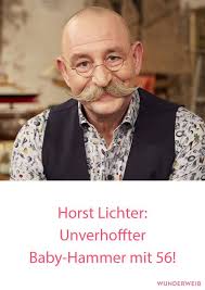 Horst Lichter Unerwarteter Baby Hammer Mit 57 Fisch Vorlage Lichter Horst