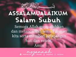 For more information and source, see on this link : Koleksi Ucapan Selamat Pagi Tahajjud Subuh Dhuha Artofit