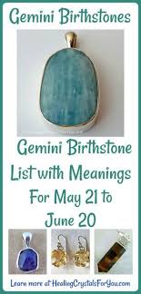 This has been done through birthday fortune telling. Gemini Birthstone List Of Birthstones Meanings 21st May To 20th June Gemini Birthstone Birthstone List Birthstones