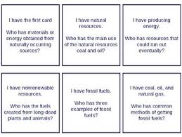 I Have Who Has Renewable And Nonrenewable Resources Flashcards Nonrenewable Resources Earth Science Lessons Teaching Science