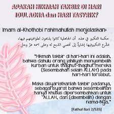 Bahkan 3 hari setelah idul adha ini sangat mulia dan sangat tepat untuk mendekatkan diri pada allah swt. Apakah Hikmah Takbir Di Hari Idul Adha Dan Hari Tasyrik