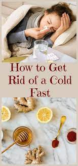 How to kill a cold fast. Pin On Health Human Performance Pt