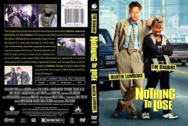 Check spelling or type a new query. Nothing To Lose Movie Dvd Custom Covers Nothing To Lose1 Dvd Covers