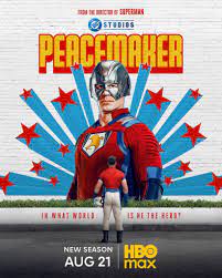 New poster for 'PEACEMAKER' Season 2. Premiering August 21 on HBO Max.