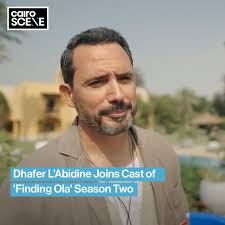 SceneBuzz: DHAFER L'ABIDINE JOINS CAST OF 'FINDING OLA' SEASON TWO Tunisian  actor Dhafer L'Abidine joins the cast of Egyptian Netflix series 'Finding  Ola' for its second season, reuniting with Hend Sabry on