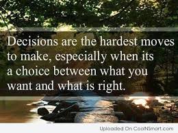Bible About Making Decisions Quotes Choices Quotes Decision Quotes Decision Making Quotes
