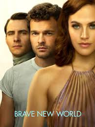 Maybe you would like to learn more about one of these? Brave New World Rotten Tomatoes